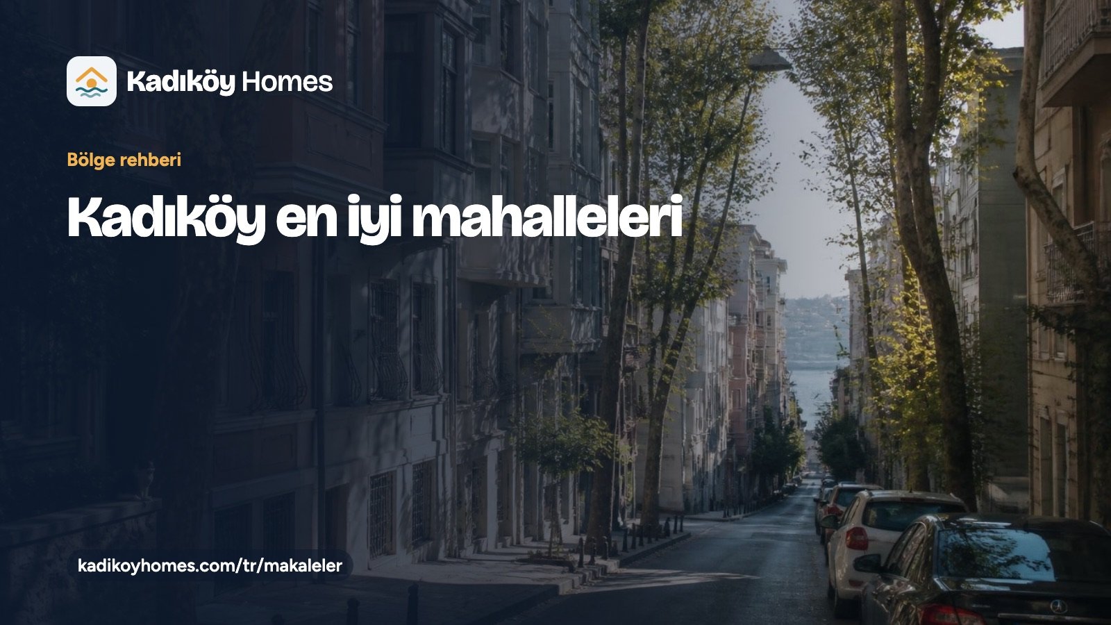 “Kadıköy en iyi mahalleleri” başlıklı Kadıköy Homes rehber kartı; gün batımında sakin bir denizin kıyısında çimenlikte oturan insanların fotoğrafı üzerinde